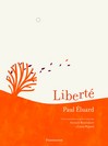 Liberté - Anouck Boirobert, Paul Éluard, Louis Rigaud -  - 9782081253889