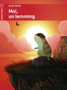 Moi, un lemming - Alan Arkin -  - 9782081265905