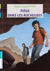 Piège dans les Rocheuses - Anne-catherine Lepage, Xavier-Laurent Petit -  - 9782081247215