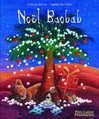 Noël baobab - Clotilde Bernos -  - 9782081605473
