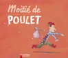 Moitié-de-Poulet - Catherine Frasseto -  - 9782081631977