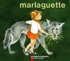 Marlaguette - Marie Colmont, Gerda Muller -  - 9782081601086