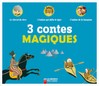 Trois contes magiques - Anne Buguet, Robert Giraud -  - 9782081627819