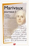 Journaux I -  Marivaux -  - 9782081219632