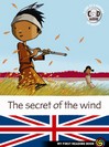 Secret of the wind (The) - Marc Cantin, Sébastien Pelon -  - 9782081230828