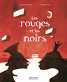 Rouges et les Noirs (Les) - Hubert Ben Kemoun, Stéphane Girel -  - 9782081229938