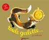 Roule Galette - Pierre Belvès, Natha Caputo -  - 9782081230811