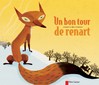 Un bon tour de renart - Robert Giraud, Henri Meunier -  - 9782081246553