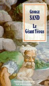 Le Géant Yeous - George Sand -  - 9782080720429