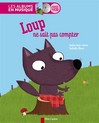 Loup ne sait pas compter (livre CD) - Nadine Brun-Cosme, Nathalie Choux -  - 9782081307179