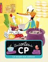 Les contes du CP - La soupe aux cailloux -  Magdalena, Jess Pauwels -  - 9782081309012