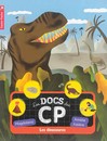 Les docs du CP - Les Dinosaures -  Magdalena -  - 9782081342033