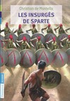 Insurgés de Sparte (Les) - Christian Montella (de) -  - 9782081263215
