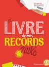 Livre de mes records nuls (Le) - Bernard Friot -  - 9782916900025